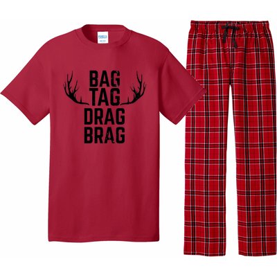 Bag Tag Drag Brag Funny Deer Hunting Design Pajama Set