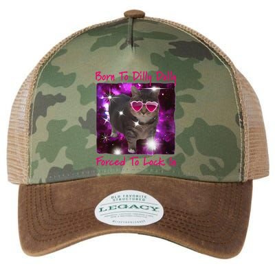 Born To Dilly Dally Forced To Lock In Cat Meme .Png Legacy Tie Dye Trucker Hat