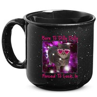 Born To Dilly Dally Forced To Lock In Cat Meme .Png 15oz Campfire Ceramic Mug