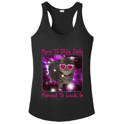 Born To Dilly Dally Forced To Lock In Cat Meme .Png Ladies PosiCharge Competitor Racerback Tank