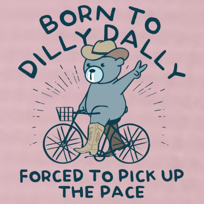 Born To Dilly Dally Forced To Pick Up The Pace 25L Jumbo Tote