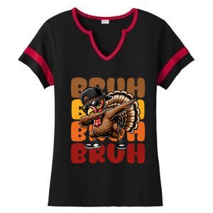 Bruh Turkey Dabbing Thanksgiving Ladies Halftime Notch Neck Tee