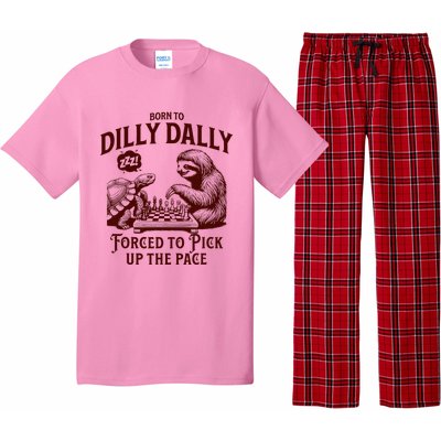 Born To Dilly Dally Forced To Pick Up The Pace Sloth Snail Pajama Set