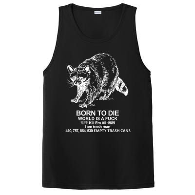 Born To Die World Is A F**k Funny Meme PosiCharge Competitor Tank