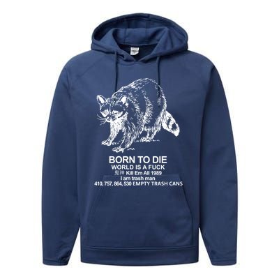 Born To Die World Is A F**k Funny Meme Performance Fleece Hoodie