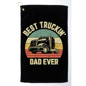 Best Truckin Dad Ever Truck Driver Semi Big Rig Trucker Gift Meaningful Gift Platinum Collection Golf Towel