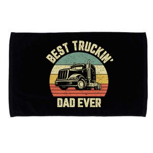 Best Truckin Dad Ever Truck Driver Semi Big Rig Trucker Gift Meaningful Gift Microfiber Hand Towel