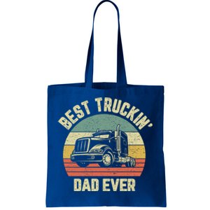 Best Truckin Dad Ever Truck Driver Semi Big Rig Trucker Gift Meaningful Gift Tote Bag