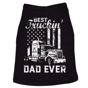 Best Truckin Dad Ever American Flag Fathers Day Doggie Tank