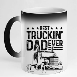 Best Truckin' Dad Ever Funny Truck Driver Father's Day Gift Great Gift 11oz Black Color Changing Mug