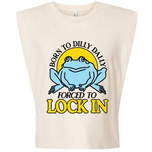 Born To Dilly Dally Forced To Lock In Frog Garment-Dyed Women's Muscle Tee