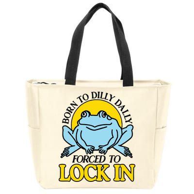 Born To Dilly Dally Forced To Lock In Frog Zip Tote Bag