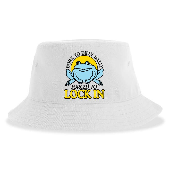 Born To Dilly Dally Forced To Lock In Frog Sustainable Bucket Hat