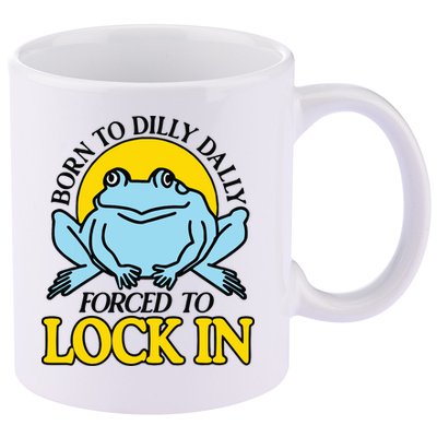 Born To Dilly Dally Forced To Lock In Frog 11oz C Handle Ceramic Mug