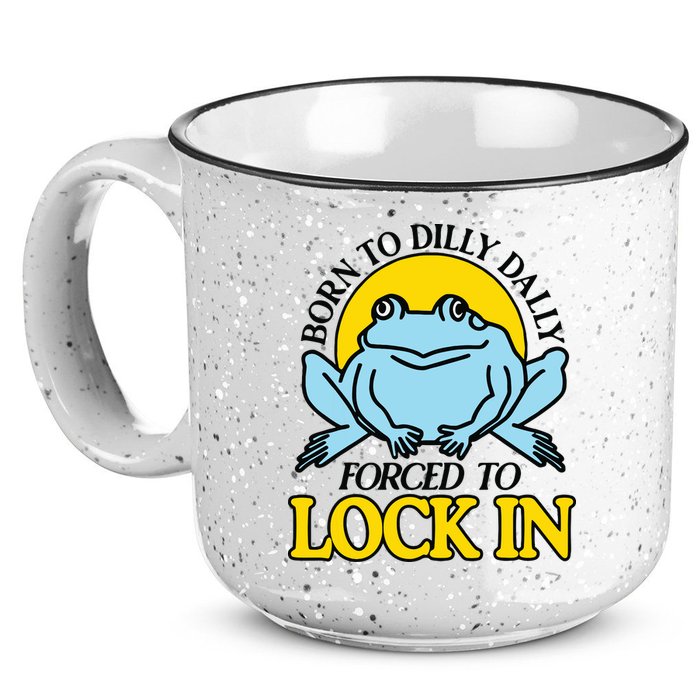 Born To Dilly Dally Forced To Lock In Frog 15oz Campfire Ceramic Mug