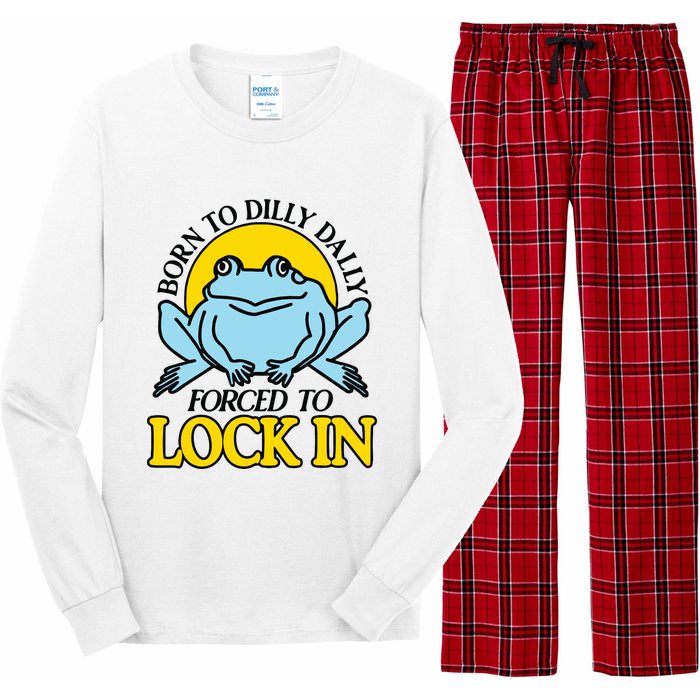 Born To Dilly Dally Forced To Lock In Frog Long Sleeve Pajama Set