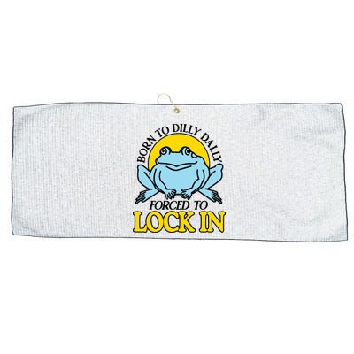 Born To Dilly Dally Forced To Lock In Frog Large Microfiber Waffle Golf Towel