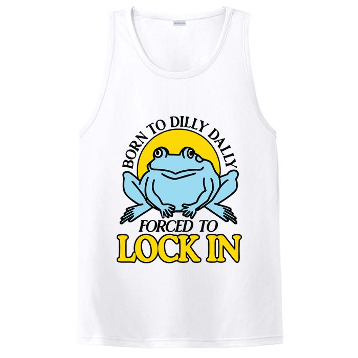 Born To Dilly Dally Forced To Lock In Frog PosiCharge Competitor Tank