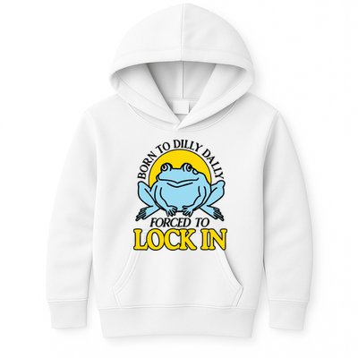 Born To Dilly Dally Forced To Lock In Frog Kids Hoodie