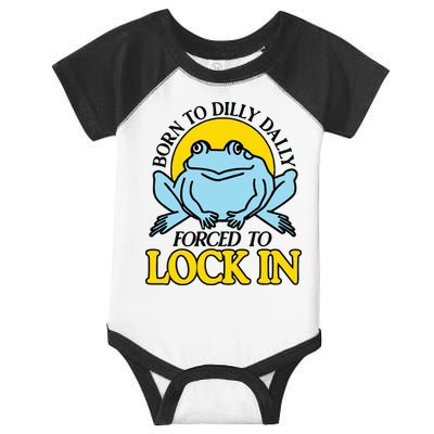 Born To Dilly Dally Forced To Lock In Frog Infant Baby Jersey Bodysuit