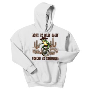 Born To Dilly Dally Forced To Skedaddle Frog Kids Hoodie