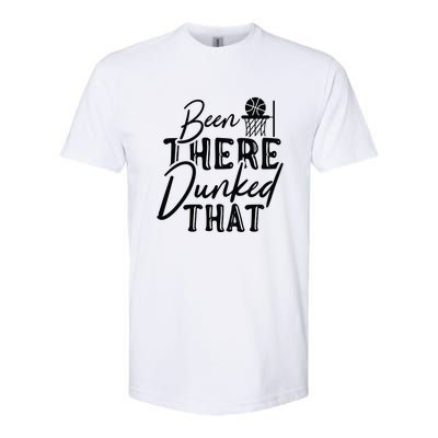 Been There Dunked That Gift For Basketball Player Team Sport Bball Softstyle CVC T-Shirt