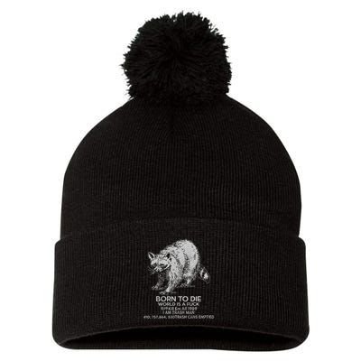 Born To Die World Is A Fu Kill Em All 1989 I Am Trash Man Pom Pom 12in Knit Beanie