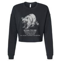 Born To Die World Is A Fu Kill Em All 1989 I Am Trash Man Cropped Pullover Crew