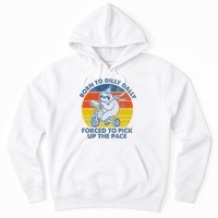 Born To Dilly Dally Forced To Pick Up The Pace Cute Sloth Hoodie