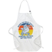 Born To Dilly Dally Forced To Pick Up The Pace Cute Sloth Apron