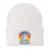Born To Dilly Dally Forced To Pick Up The Pace Cute Sloth Beanie
