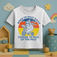 Born To Dilly Dally Forced To Pick Up The Pace Cute Sloth Toddler T-Shirt