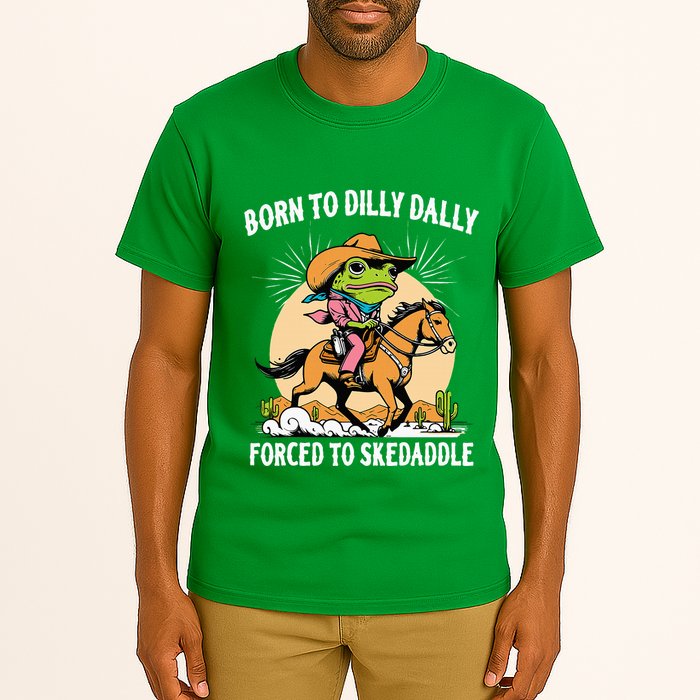 Born To Dilly Dally Forced To Skedaddle Tall T-Shirt