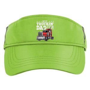 Best Truckin Dad Ever Big Rig Trucker Fathers Day Gift Adult Drive Performance Visor