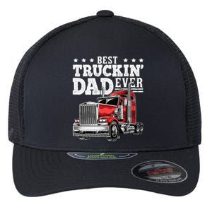 Best Truckin Dad Ever Big Rig Trucker Fathers Day Gift Flexfit Unipanel Trucker Cap