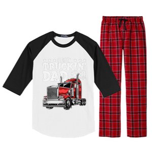 Best Truckin Dad Ever Big Rig Trucker Fathers Day Gift Raglan Sleeve Pajama Set