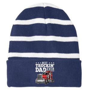 Best Truckin Dad Ever Big Rig Trucker Fathers Day Gift Striped Beanie with Solid Band