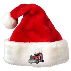 Best Truckin Dad Ever Big Rig Trucker Fathers Day Gift Premium Christmas Santa Hat