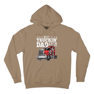 Best Truckin Dad Ever Big Rig Trucker Fathers Day Gift Hoodie