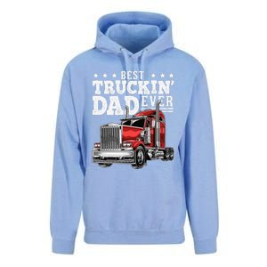 Best Truckin Dad Ever Big Rig Trucker Fathers Day Gift Unisex Surf Hoodie