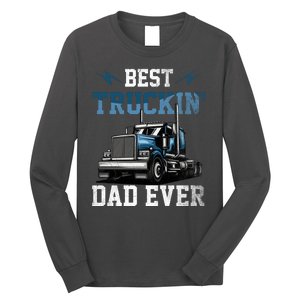 Best Truckin Dad Ever American Flag Father's Day Long Sleeve Shirt