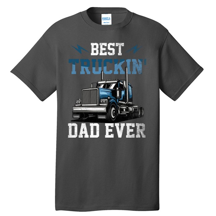 Best Truckin Dad Ever American Flag Father's Day Tall T-Shirt