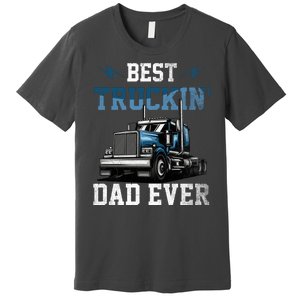 Best Truckin Dad Ever American Flag Father's Day Premium T-Shirt