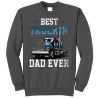 Best Truckin Dad Ever American Flag Father's Day Tall Sweatshirt