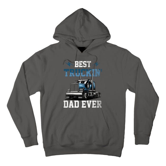 Best Truckin Dad Ever American Flag Father's Day Tall Hoodie