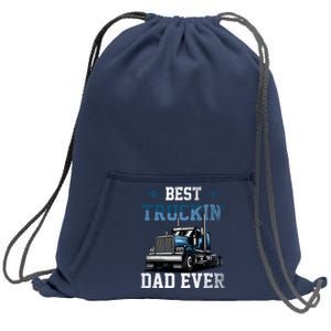 Best Truckin Dad Ever American Flag Father's Day Sweatshirt Cinch Pack Bag