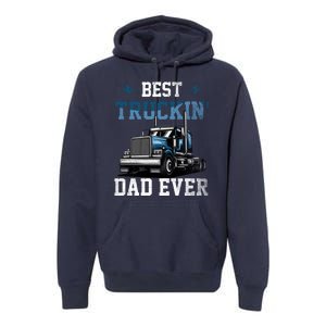 Best Truckin Dad Ever American Flag Father's Day Premium Hoodie