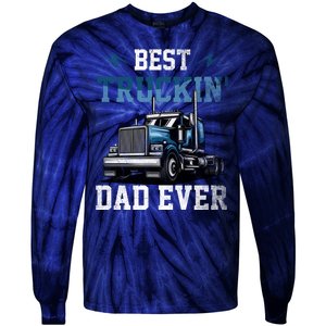 Best Truckin Dad Ever American Flag Father's Day Tie-Dye Long Sleeve Shirt