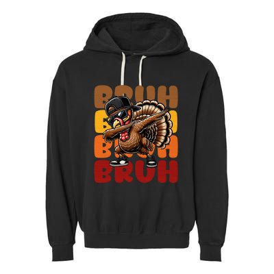 Bruh Turkey Dabbing Thanksgiving For Funny Garment-Dyed Fleece Hoodie