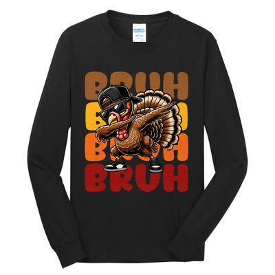 Bruh Turkey Dabbing Thanksgiving For Funny Tall Long Sleeve T-Shirt